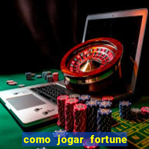 como jogar fortune tiger sem depositar